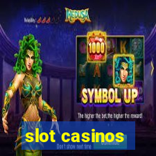 slot casinos