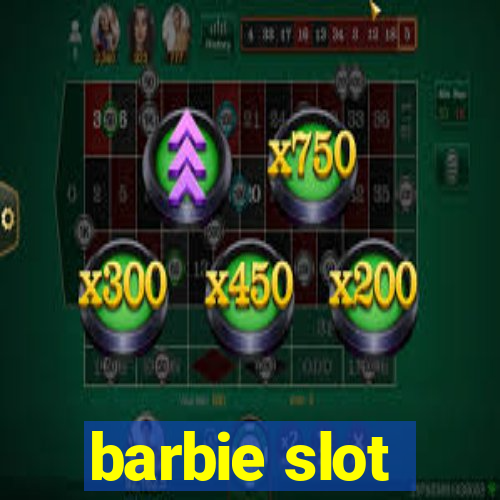 barbie slot