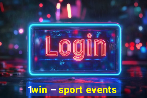 1win – sport events