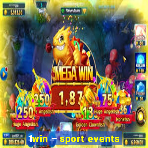 1win – sport events