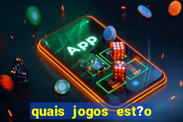 quais jogos est?o pagando agora