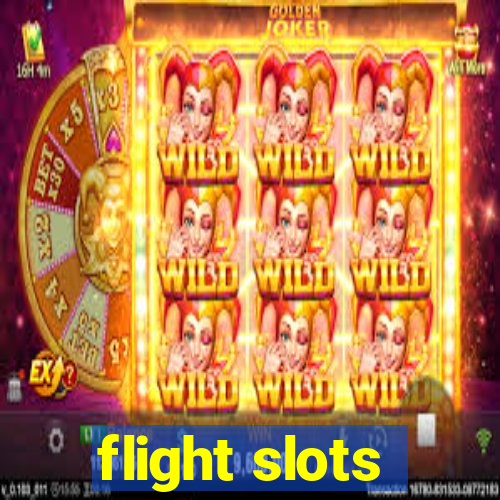 flight slots