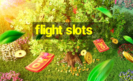 flight slots