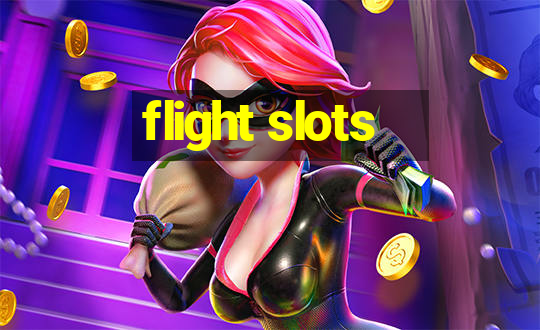 flight slots