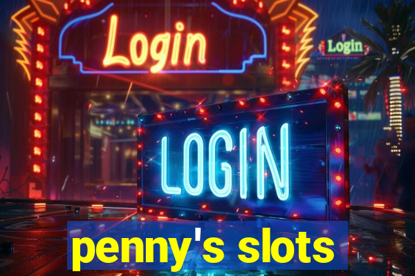 penny's slots