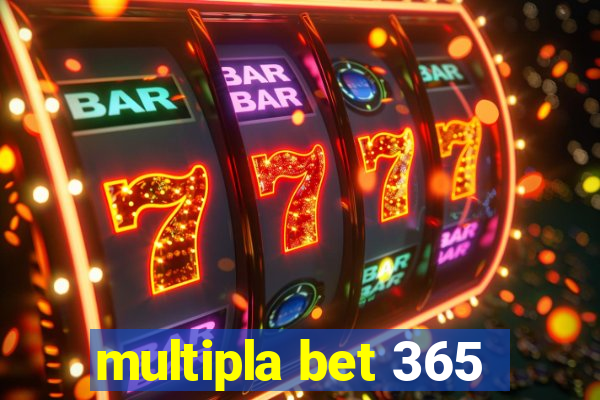 multipla bet 365