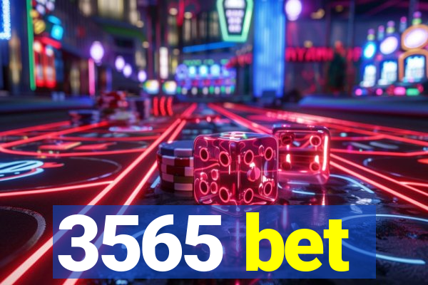 3565 bet