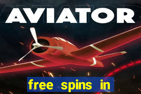 free spins in casino no deposit