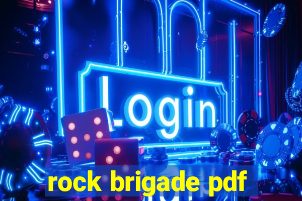 rock brigade pdf