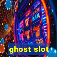 ghost slot