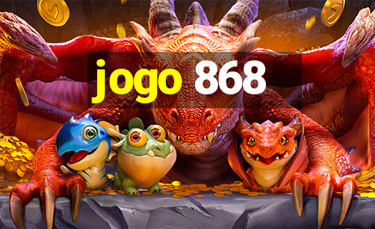 jogo 868