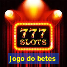 jogo do betes