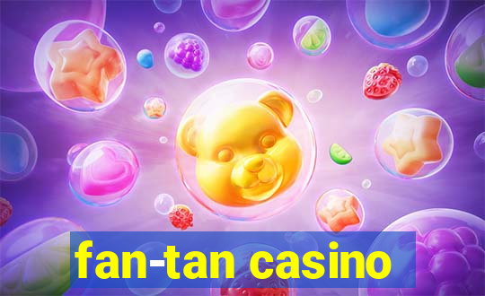 fan-tan casino