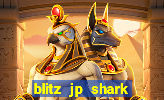 blitz jp shark blitz slot