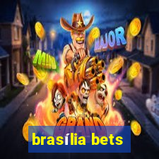 brasília bets