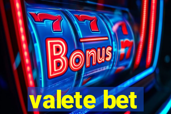 valete bet