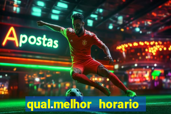 qual.melhor horario para jogar tiger