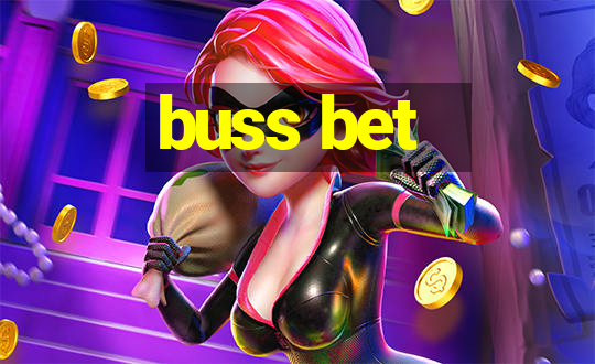 buss bet