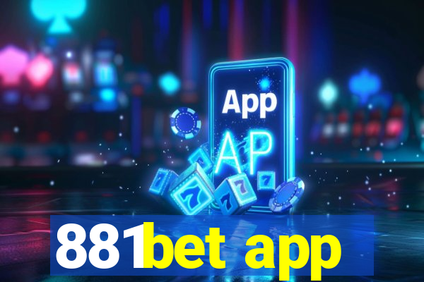 881bet app