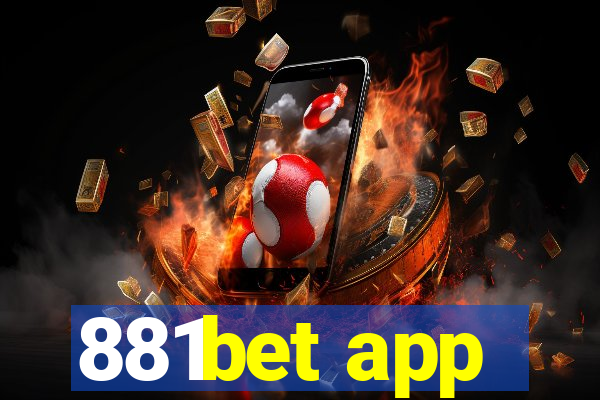 881bet app