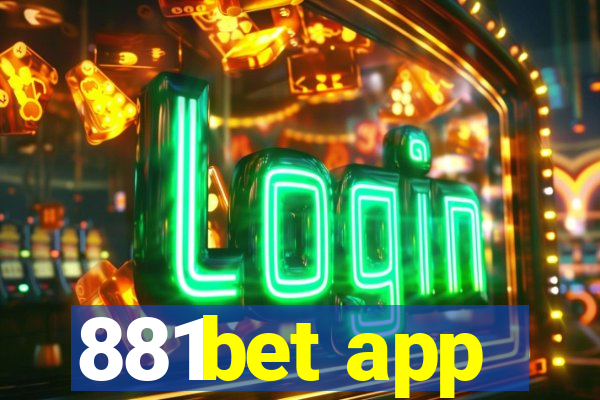 881bet app