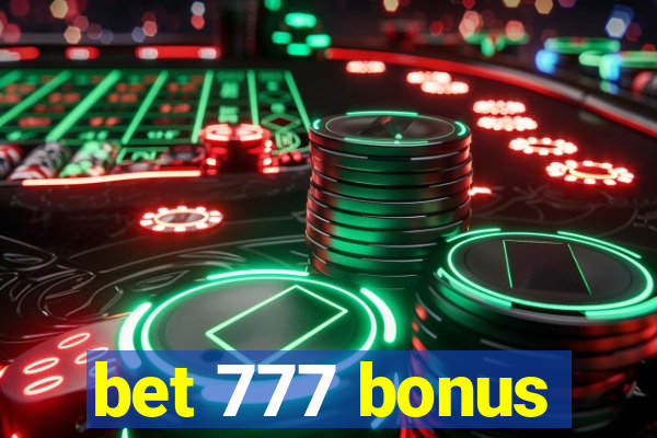 bet 777 bonus