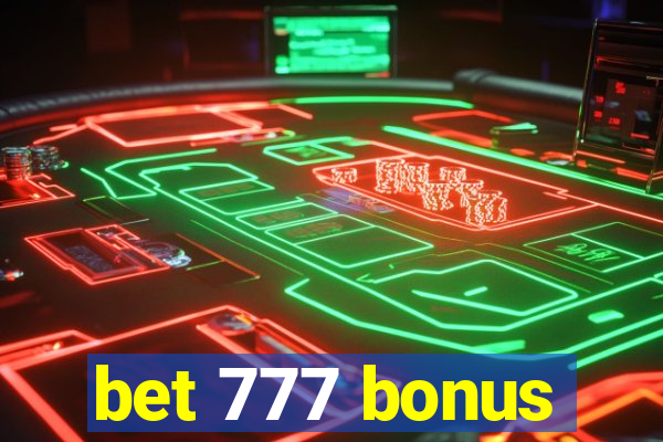 bet 777 bonus