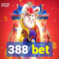 388 bet