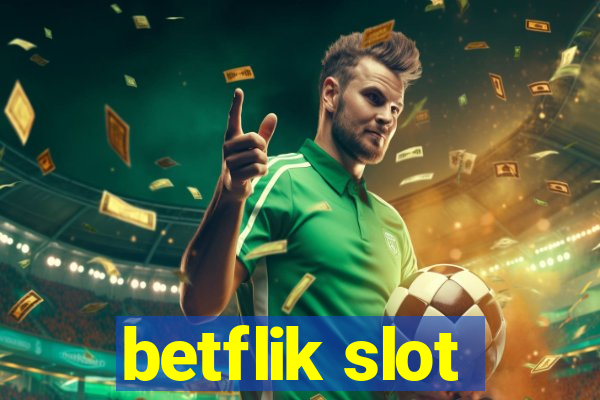 betflik slot