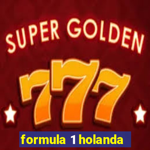 formula 1 holanda