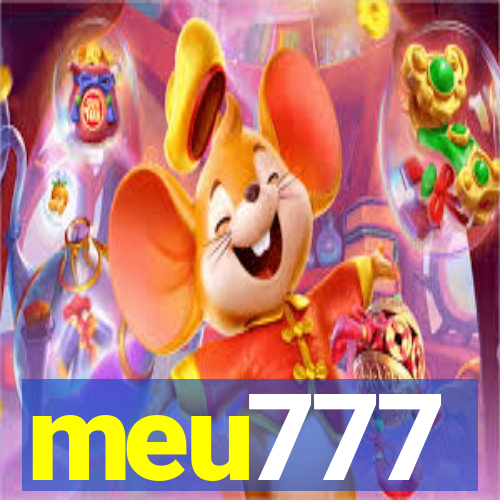 meu777