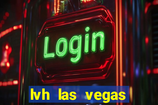 lvh las vegas hotel and casino