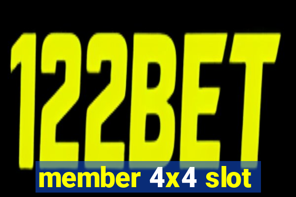 member 4x4 slot