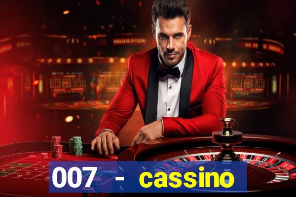 007 - cassino royale elenco