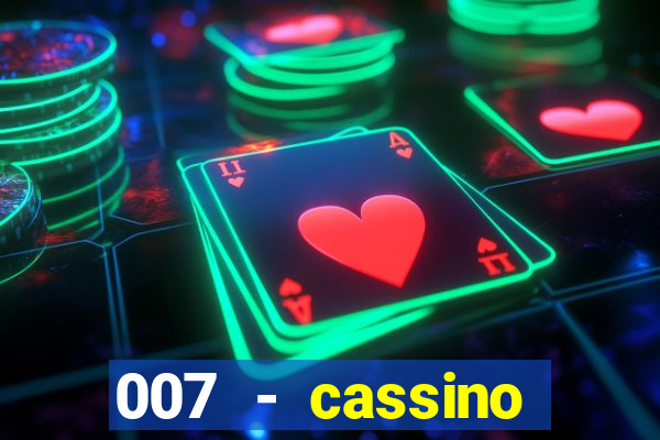 007 - cassino royale elenco