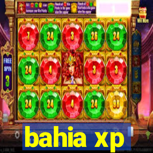 bahia xp