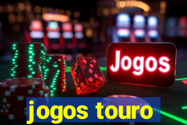 jogos touro