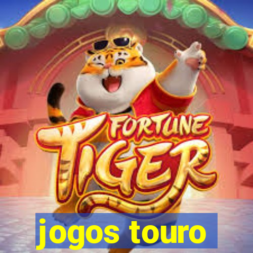 jogos touro