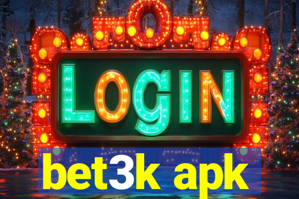 bet3k apk