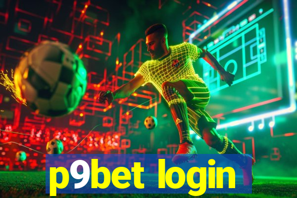 p9bet login