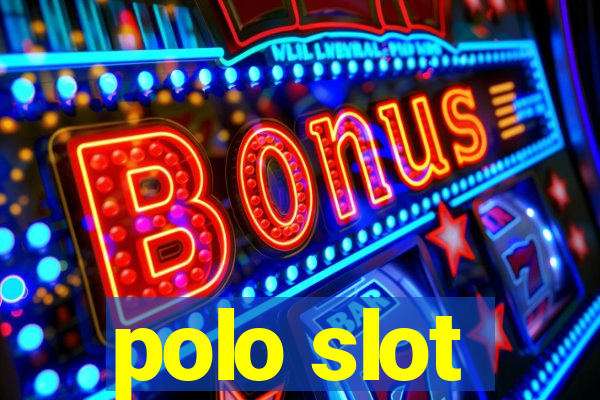 polo slot