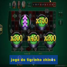 jogo do tigrinho chinês