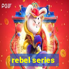 rebel series