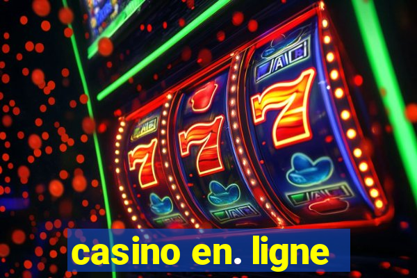 casino en. ligne