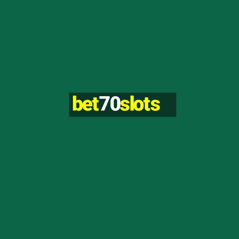 bet70slots