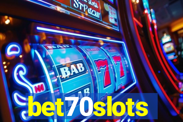 bet70slots