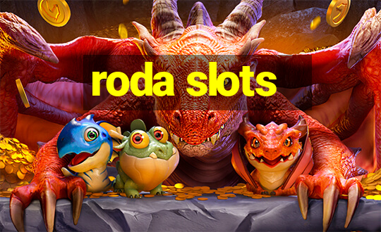 roda slots