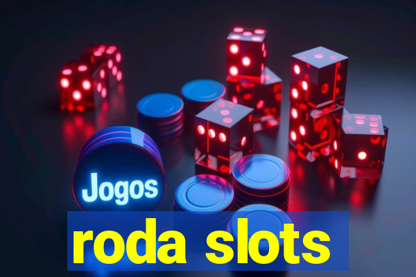 roda slots