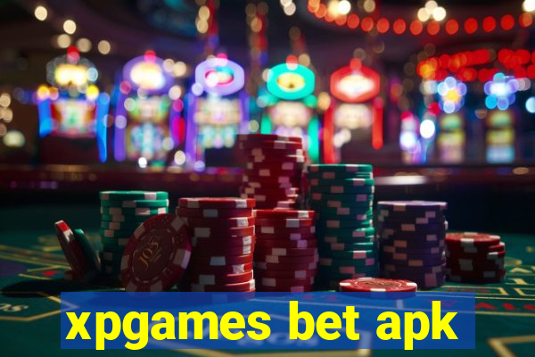 xpgames bet apk