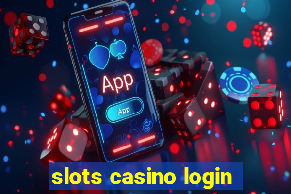 slots casino login